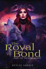 The Royal Bond