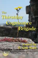 The Thirstday Cognizance Brigade