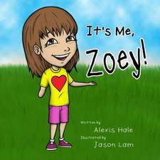 It's Me, Zoey!