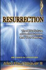 Weaver, A: RESURRECTION