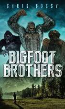 BIGFOOT BROTHERS