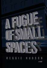 A Fugue of Small Spaces