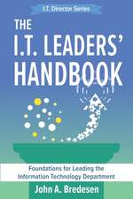 The I.T. Leaders' Handbook