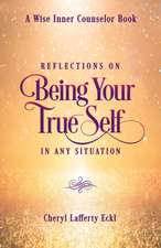 Reflections on Being Your True Self in Any Situation