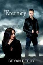 Eternity: Volume 1