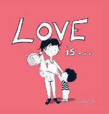 Love Is...