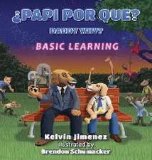 Papi Por Que - Basic Learning