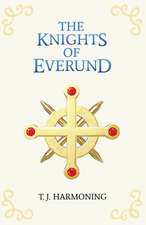 The Knights of Everund