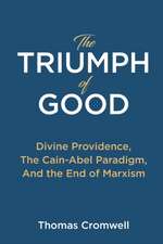 The Triumph of Good