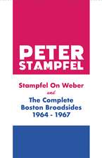 Stampfel on Weber and The Complete Boston Broadsides 1964-1967