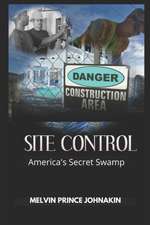 Johnakin, M: SITE CONTROL