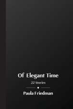 Of Elegant Time