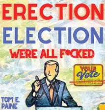 Erection Election