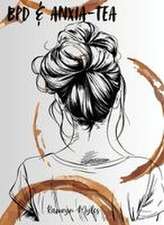 BPD & Anxia-tea