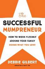 The Successful Mumpreneur