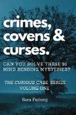 Crimes, Covens & Curses