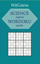 Science Inspired Wordoku Puzzles