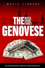 The Genovese Mafia Crime Family