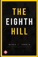 The Eighth Hill