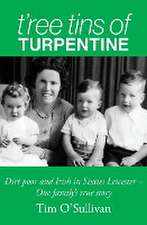 T'ree Tins of Turpentine