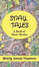 SNAIL TALES