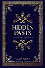 Hidden Pasts