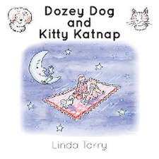 Dozey Dog and Kitty Katnap