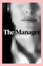 Wilson, A: Manager