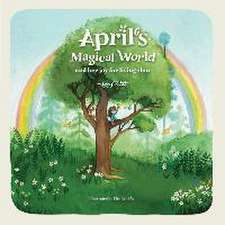 April's Magical World and her joy for living slow