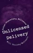 Unlicensed Delivery