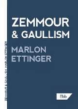 Zemmour & Gaullism