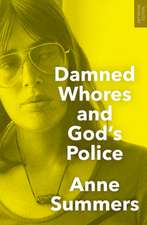 Damned Whores and God's Police