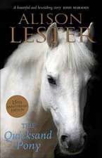 Lester, A: The Quicksand Pony 15th Anniversary Edition