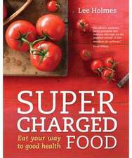 Supercharged Food