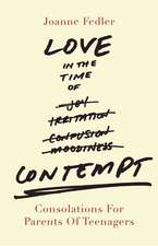 Love in the Time of Contempt