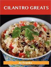 Cilantro Greats