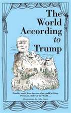 The World According to Trump