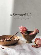 A Scented Life