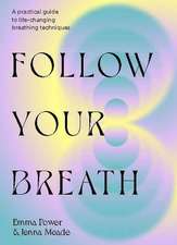 Follow Your Breath