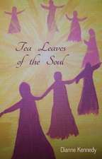 Tea Leaves of the Soul