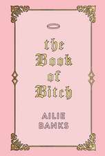 The Book of Bitch