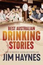 Best Australian Drinking Stories