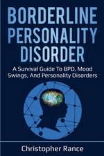 Borderline Personality Disorder