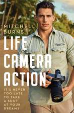 Life, Camera, Action