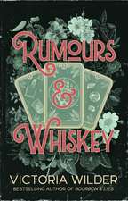 Rumours and Whiskey