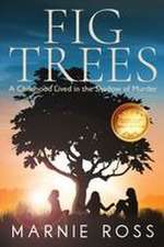 Fig Trees