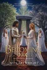 Becoming