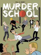 Murder School