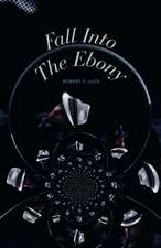 Fall Into the Ebony: Enter the White Queen