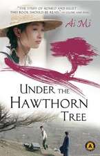 Under the Hawthorn Tree